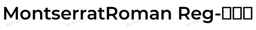 MontserratRoman Reg字体转换